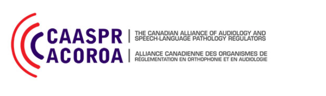 The Canadian Alliance of Audiology and Speech-Language Pathology Regulators